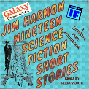 Nineteen Science Fiction Short Stories