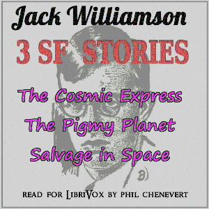 3 SF Stories by Jack Williamson