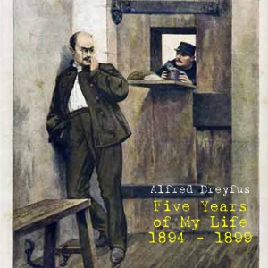 Five Years of My Life 1894-1899