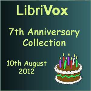 LibriVox 7th Anniversary Collection