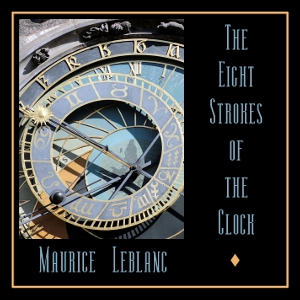 The Eight Strokes of the Clock (Version 2)