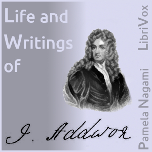 Life and Writings of Addison