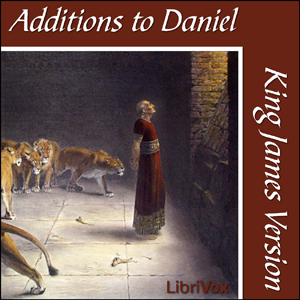 Additions to Daniel KJV