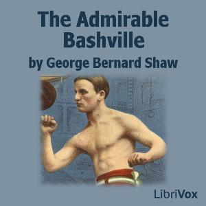 The Admirable Bashville