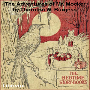 The Adventures of Mr. Mocker