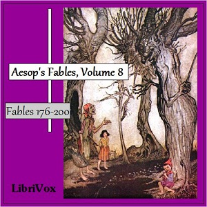 Aesop's Fables, Volume 8 (Fables 176-200)