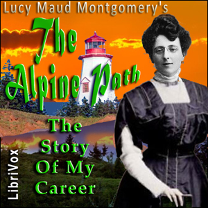 The Alpine Path: The Story of My Career