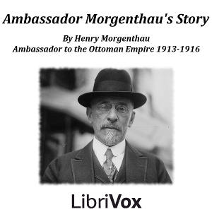 Ambassador Morgenthau's Story