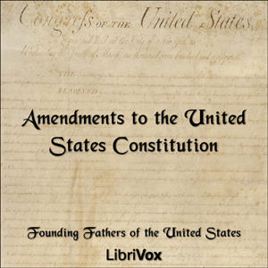 Amendments to the United States Constitution