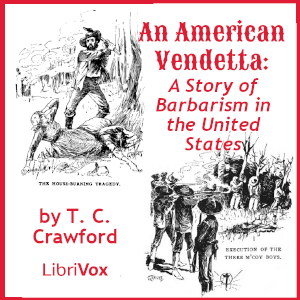 An American Vendetta: A Story of Barbarism in the United States