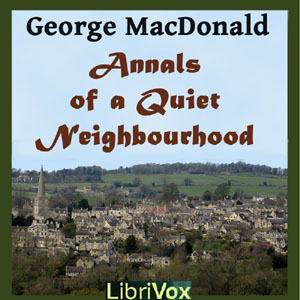 Annals of a Quiet Neighbourhood