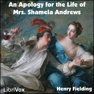 An Apology for the Life of Mrs. Shamela Andrews