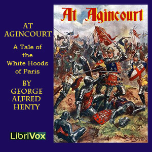 At Agincourt - White Hoods of Paris