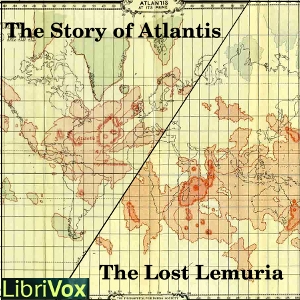 The Story of Atlantis and the Lost Lemuria