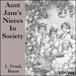 Aunt Jane's Nieces In Society