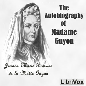 Autobiography of Madame Guyon