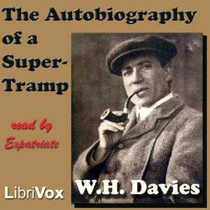 The Autobiography of a Super-Tramp