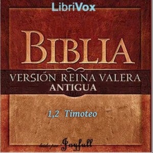 Bible (Reina Valera) NT 15-16: 1, 2 Timoteo