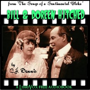 Bill &amp; Doreen Get Hitched (Selections from