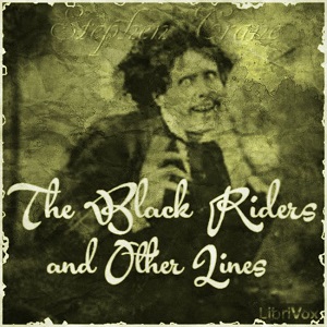 The Black Riders and Other Lines