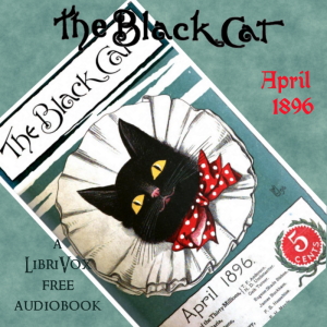 The Black Cat Vol. 01 No. 07 April 1896