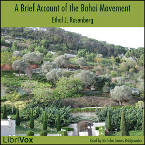 A Brief Account of the Bahai Movement