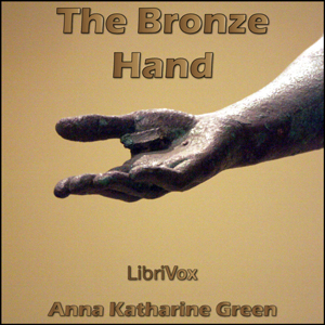 The Bronze Hand