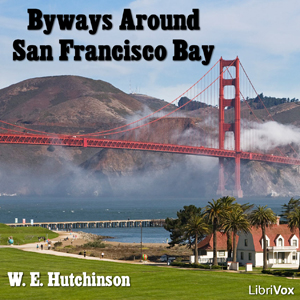 Byways Around San Francisco Bay