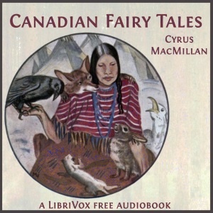 Canadian Fairy Tales