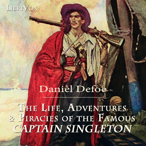 The Life, Adventures &amp; Piracies of Captain Singleton