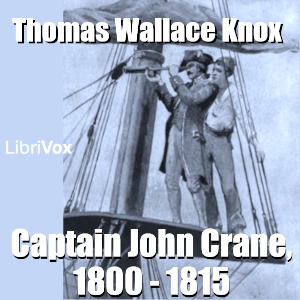 Captain John Crane, 1800 - 1815