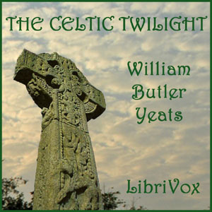 The Celtic Twilight