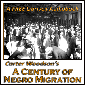 A Century of Negro Migration