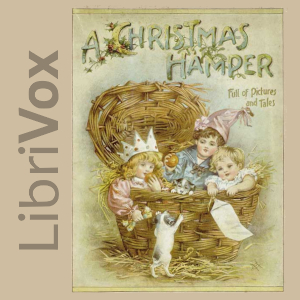 A Christmas Hamper: Full of Pictures and Tales