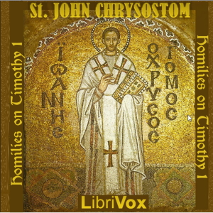 St. John Chrysostom on 1 Timothy