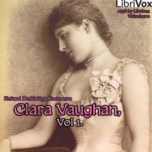 Clara Vaughan, Vol I.