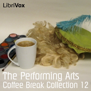 Coffee Break Collection 012 - The Performing Arts