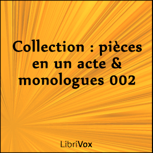 Collection : pièces en un acte &amp; monologues 002