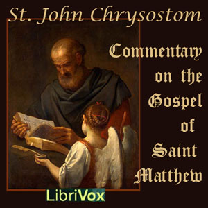 The Birth, Baptism, Temptation, and Early Ministry of Jesus Christ - Commentary on the Gospel of St Matthew