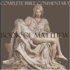 Concise Commentary on the Bible - Book of Matthew