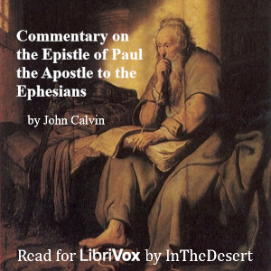 Commentary on the Epistle of Paul the Apostle to the Ephesians