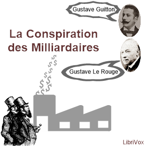 La Conspiration des milliardaires