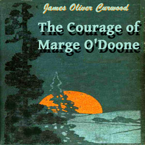 The Courage of Marge O'Doone