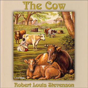 The Cow, by Robert Louis Stevenson