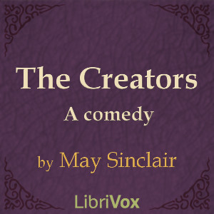 The Creators:  A Comedy