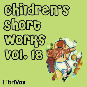 Children's Short Works Collection Vol. 018