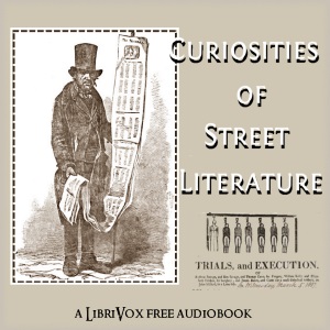 Curiosities of Street Literature