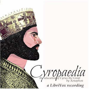 Cyropaedia: The Education of Cyrus