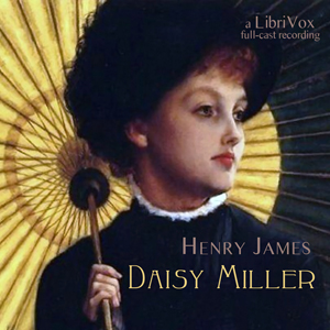 Daisy Miller (dramatic reading)