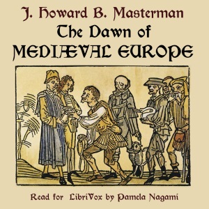 The Dawn of Mediaeval Europe: 476-918